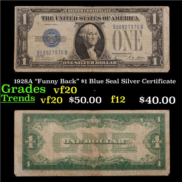 1928A "Funny Back" $1 Blue Seal Silver Certificate Grades vf, very fine