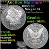 Image 1 : 1883-cc Morgan Dollar $1 Graded Select Unc+ DMPL BY USCG