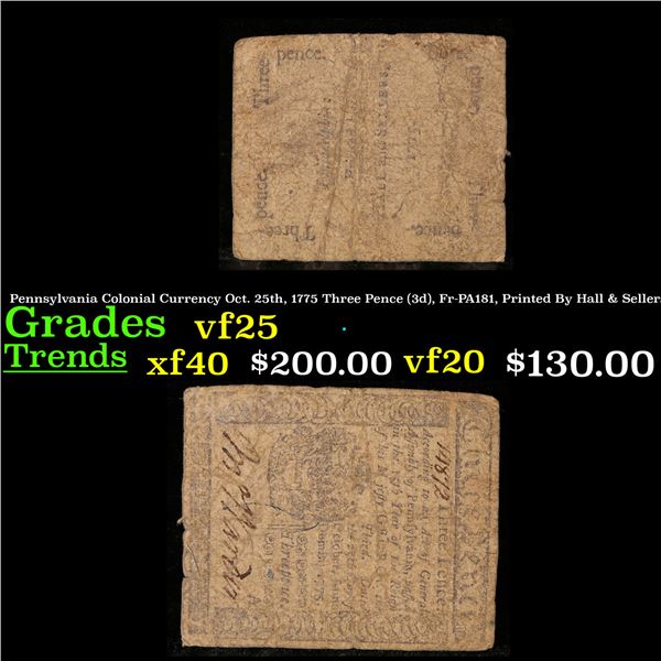 Pennsylvania Colonial Currency Oct. 25th, 1775 Three Pence (3d), Fr-PA181, Printed By Hall & Sellers