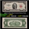 Image 1 : 1953 $2 Red Seal United States Note Grades Select CU