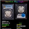 Image 1 : ***Auction Highlight*** PCGS 1881-cc Morgan Dollar $1 Graded ms64 By PCGS (fc)