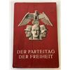 Image 1 : NAZI GERMANY ILLUSTRATED BOOK "DER PARTEITAG DER FREIHEIT" 1935