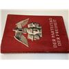Image 7 : NAZI GERMANY ILLUSTRATED BOOK "DER PARTEITAG DER FREIHEIT" 1935
