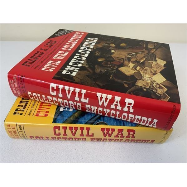 CIVIL WAR COLLECTOR'S ENCYCLOPEDIA BY FRANCIS A. LORD