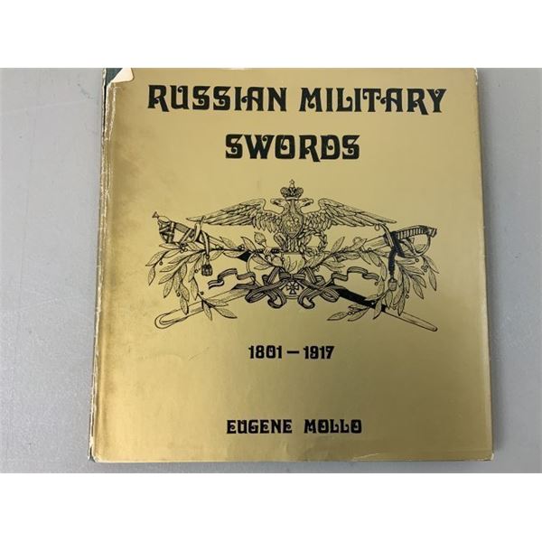 RARE RUSSIAN MILITARY SWORDS BY EUGENE MOLLO BOOK WITH COVER