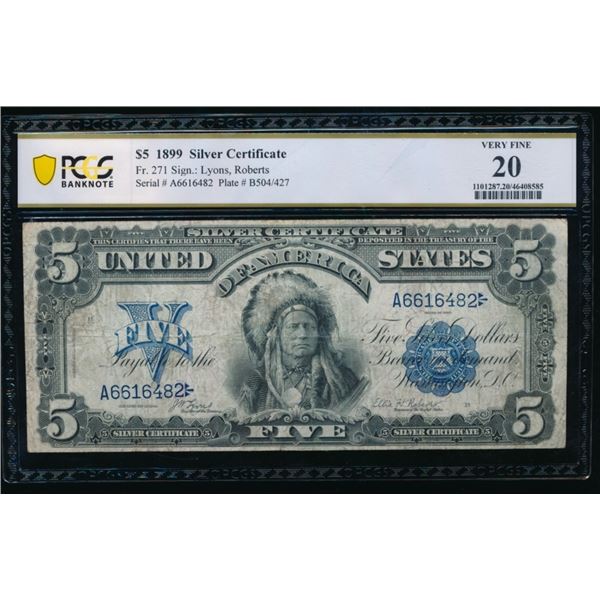 1899 $5 Chief Silver Certificate PCGS 20