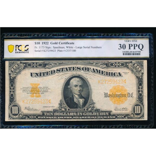 1922 $10 Gold Certificate PCGS 30PPQ
