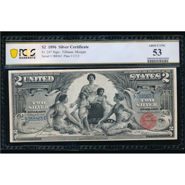1896 $2 Educational Silver Certificate PCGS 53