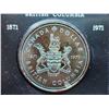 Image 3 : 1971 British Columbia Centennial Silver Dollar. Specimen. Beautifully Toned. Housed in its original 