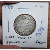 Image 3 : 1910 Canadian Silver 25 Cents. The last 25 Cents minted for King Edward VII. F-15.