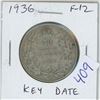 Image 1 : 1936 Canadian Silver 50 Cents. Key Date. Mintage of 38,550. F-12.