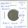 Image 1 : Malaya & British Borneo. 1953 10 Cents. First issue of Queen Elizabeth. VF.