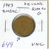 Image 1 : 1943 Tombac 5 Cents. Coin displays a Die Crack from the Rim to first G in GEORGE. The first Morse Co