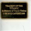 Image 2 : April 15th, 1912 Titanic "Tragedy of the Titanic" in memory of Titanic Victims - 1 oz gold layered .