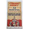 Image 1 : Straight Arrow's Injun-uities Complete Series 1&2