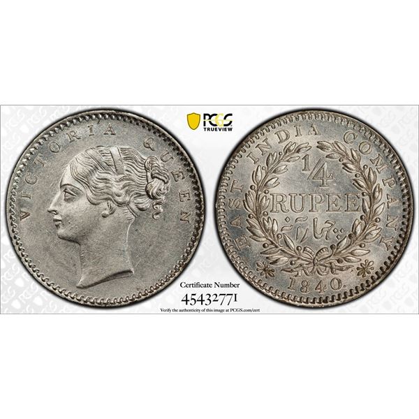 BRITISH INDIA: Victoria, Queen, 1837-1876, AR 1/4 rupee, 1840(b), PCGS MS62