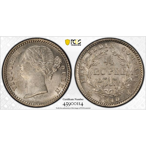 BRITISH INDIA: Victoria, Queen, 1837-1876, AR 1/4 rupee, 1840(b&c), PCGS MS63