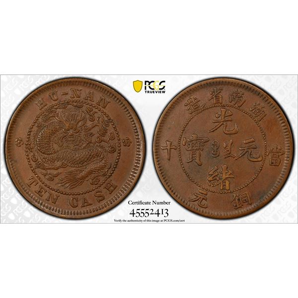 HUNAN: Kuang Hsu, 1875-1908, AE 10 cash, ND (1902-06), PCGS AU58