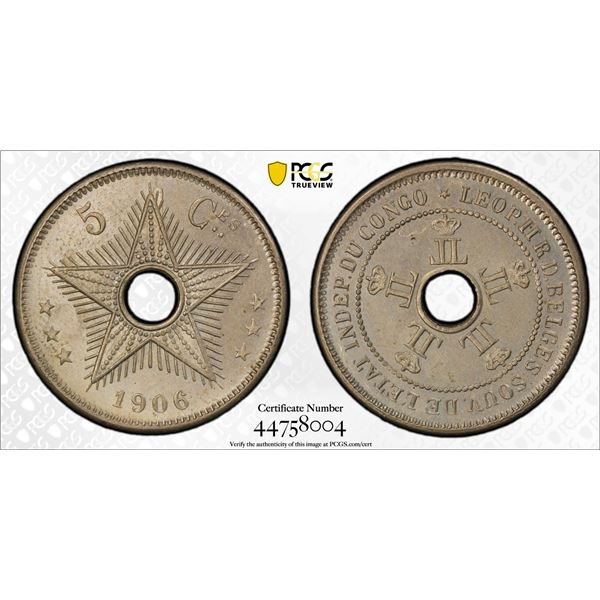 BELGIAN CONGO: Leopold II, 1885-1909, 5 centimes, 1906, PCGS MS64
