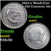 Image 1 : 1953-s Wash/Car Old Commem Half Dollar 50c Grades Select Unc