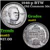 Image 1 : 1946-p BTW Old Commem Half Dollar 50c Grades Select Unc
