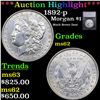 Image 1 : 1892-p Morgan Dollar $1 Grades Select Unc