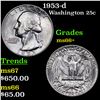 Image 1 : 1953-d Washington Quarter 25c Grades GEM++ Unc