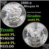 Image 1 : 1881-s Morgan Dollar $1 Grades GEM Unc PL