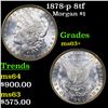 Image 1 : 1878-p 8tf Morgan Dollar $1 Graded ms63+ BY SEGS