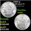 Image 1 : 1891-p Morgan Dollar $1 Grades Select+ Unc