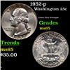 Image 1 : 1952-p Washington Quarter 25c Grades GEM Unc