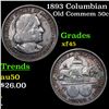 Image 1 : 1893 Columbian Old Commem Half Dollar 50c Grades xf+