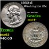 Image 1 : 1952-d Washington Quarter 25c Grades Choice+ Unc