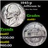 Image 1 : 1945-p Jefferson Nickel 5c Grades GEM++ Unc