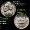 Image 1 : 1945-s Jefferson Nickel 5c Grades GEM+ Unc