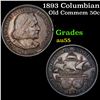 Image 1 : 1893 Columbian Old Commem Half Dollar 50c Grades Choice AU