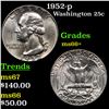 Image 1 : 1952-p Washington Quarter 25c Grades GEM++ Unc