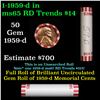 Image 1 : Shotgun Lincoln 1c roll, 1959-d 50 pcs Bank Wrapper.