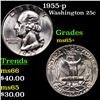 Image 1 : 1955-p Washington Quarter 25c Grades GEM+ Unc
