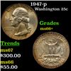 Image 1 : 1947-p Washington Quarter 25c Grades GEM++ Unc