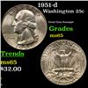 Image 1 : 1951-d Washington Quarter 25c Grades GEM Unc