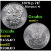Image 1 : 1878-p 7tf Morgan Dollar $1 Grades Select+ Unc