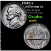 Image 1 : 1945-s Jefferson Nickel 5c Grades GEM Unc