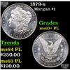 Image 1 : 1879-s Morgan Dollar $1 Grades Select Unc+ PL
