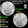 Image 1 : 1878-p Rev '79 Morgan Dollar $1 Graded ms63+ BY SEGS