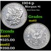 Image 1 : 1904-p Morgan Dollar $1 Grades Select Unc