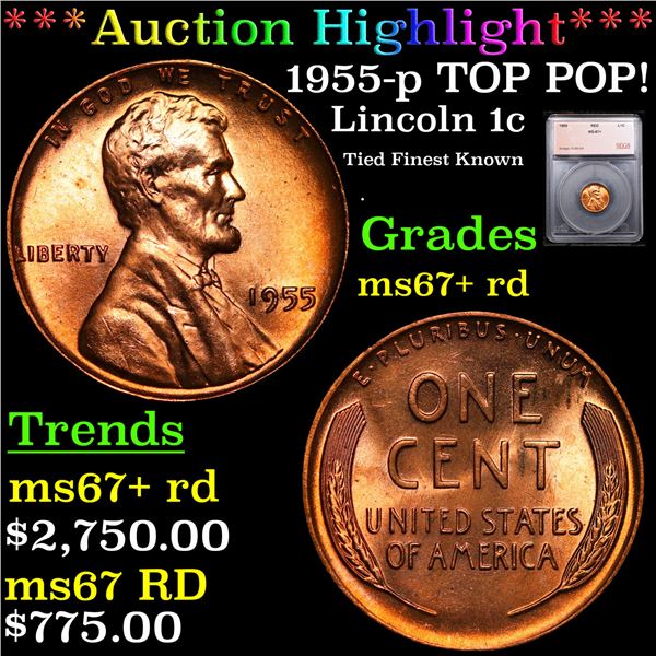 ***Auction Highlight*** 1955-p Lincoln Cent TOP POP! 1c Graded ms67+ rd BY SEGS (fc)