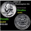 Image 1 : 1953-d Washington Quarter 25c Grades GEM Unc