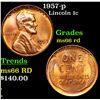 Image 1 : 1957-p Lincoln Cent 1c Grades GEM+ Unc RD
