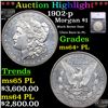 Image 1 : ***Auction Highlight*** 1902-p Morgan Dollar $1 Graded ms64+ PL BY SEGS (fc)